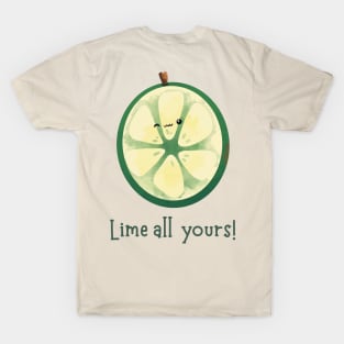 Lime all Yours | I'm all yours T-Shirt